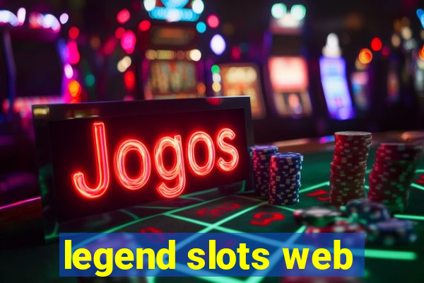 legend slots web