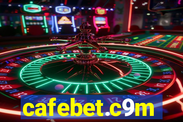 cafebet.c9m