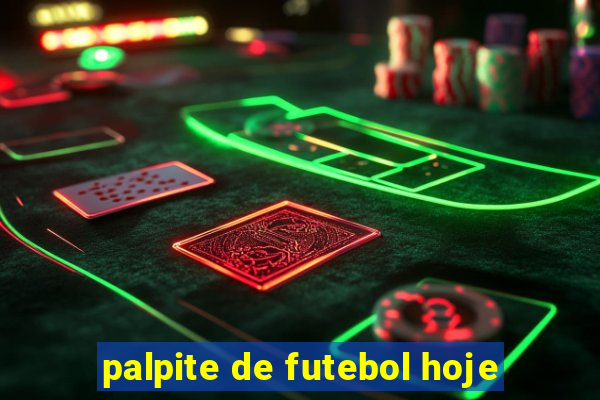 palpite de futebol hoje