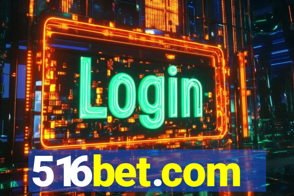 516bet.com