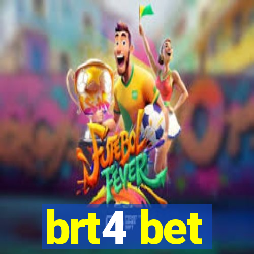 brt4 bet