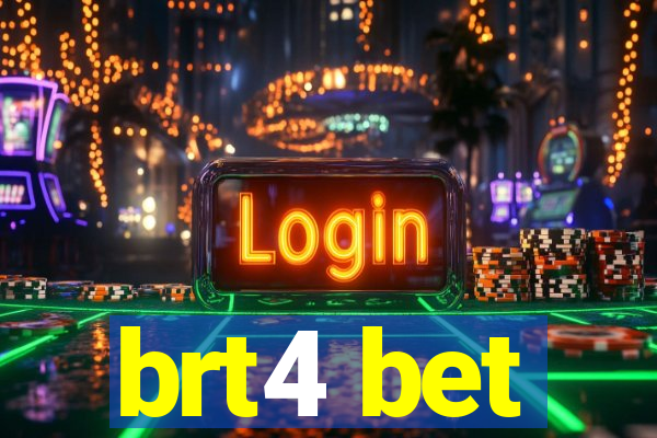 brt4 bet