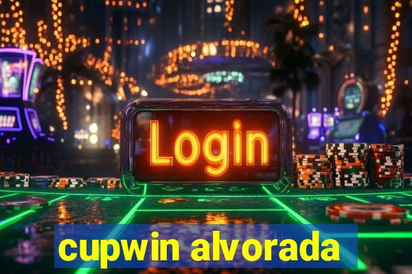 cupwin alvorada