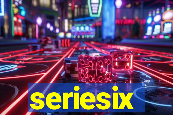 seriesix