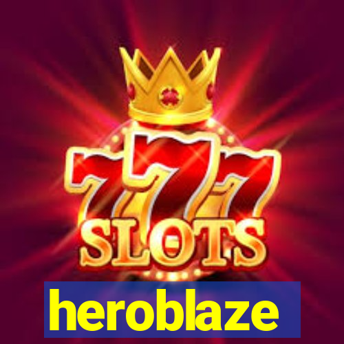 heroblaze