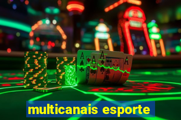 multicanais esporte