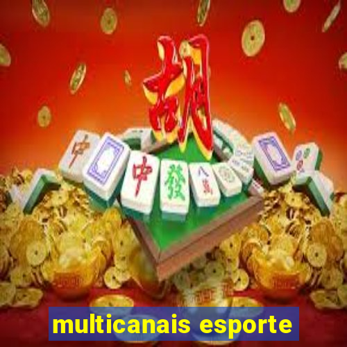 multicanais esporte