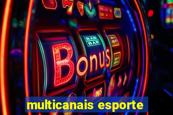 multicanais esporte