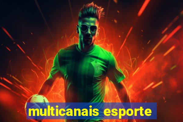 multicanais esporte