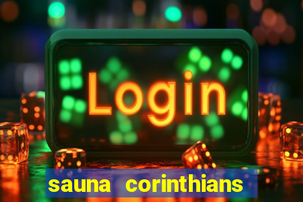 sauna corinthians santo andre