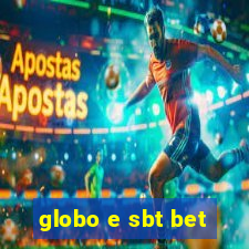 globo e sbt bet