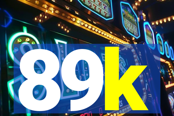 89k