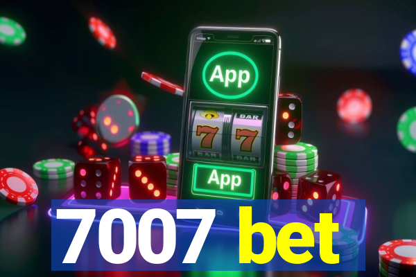 7007 bet