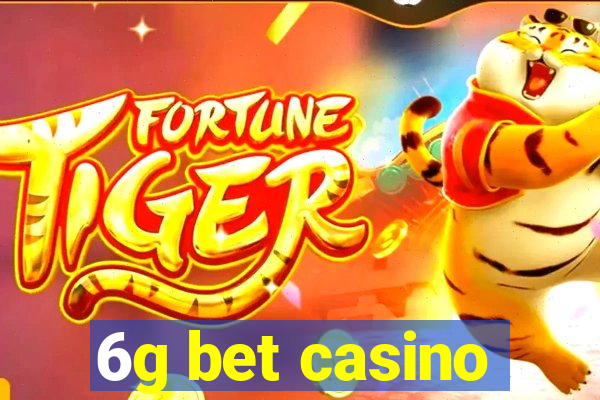 6g bet casino