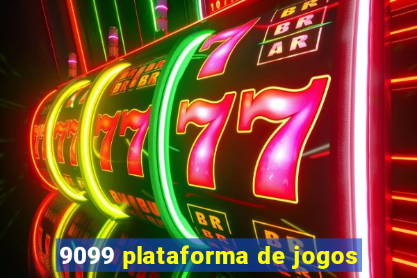 9099 plataforma de jogos