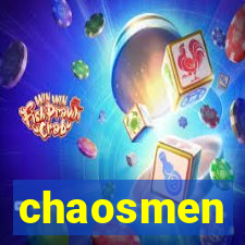 chaosmen