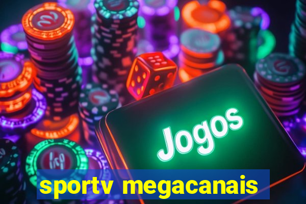 sportv megacanais