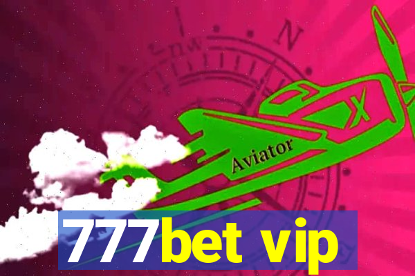 777bet vip