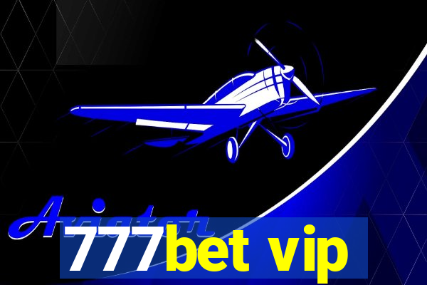 777bet vip