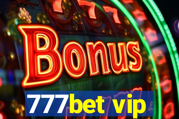 777bet vip