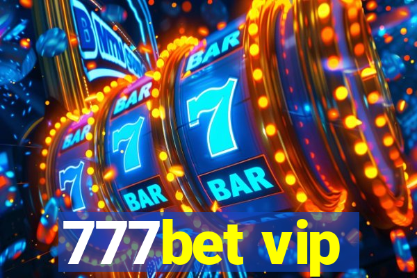 777bet vip