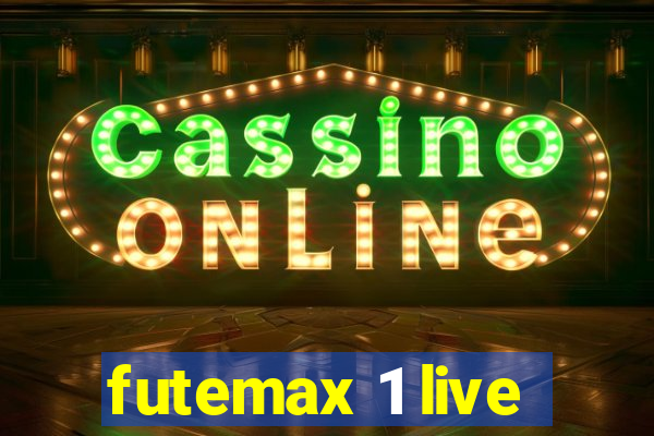 futemax 1 live