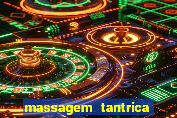 massagem tantrica cabo frio