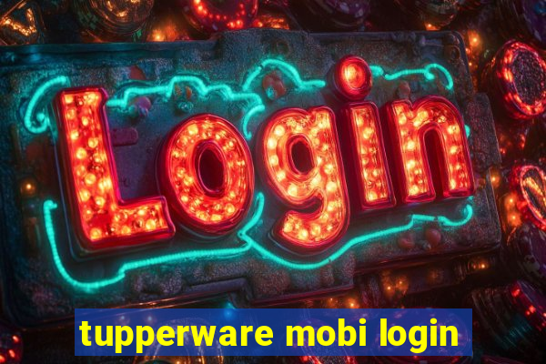 tupperware mobi login