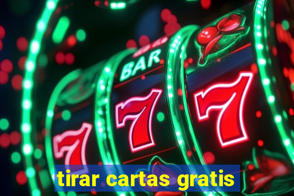 tirar cartas gratis