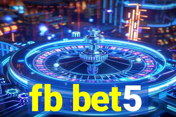 fb bet5