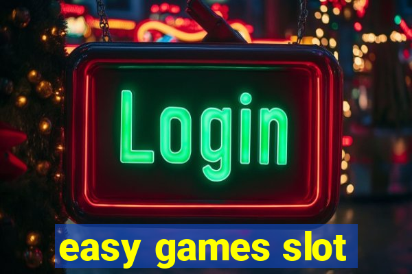 easy games slot