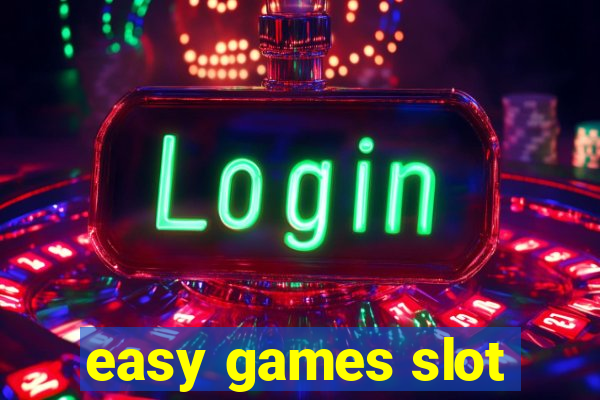 easy games slot