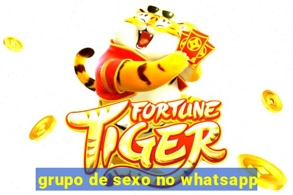 grupo de sexo no whatsapp