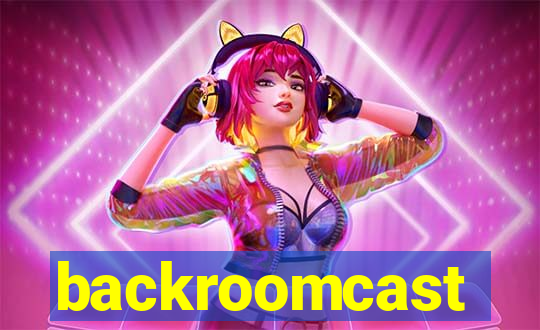 backroomcast