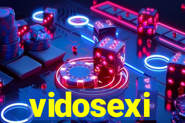 vidosexi