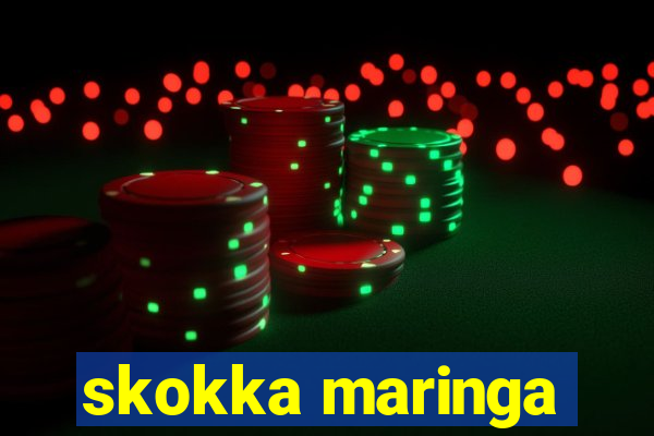 skokka maringa