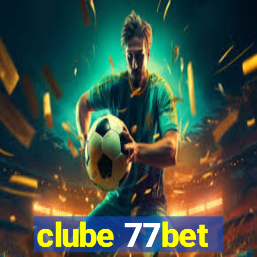 clube 77bet