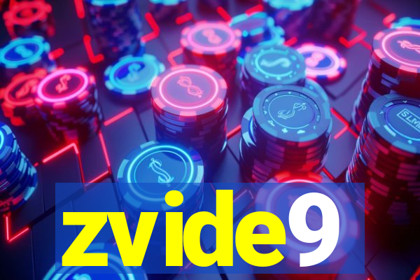 zvide9