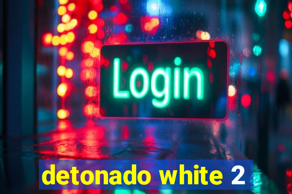 detonado white 2