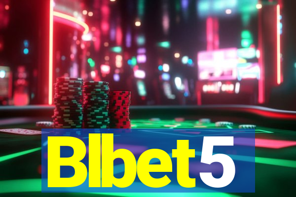 Blbet5