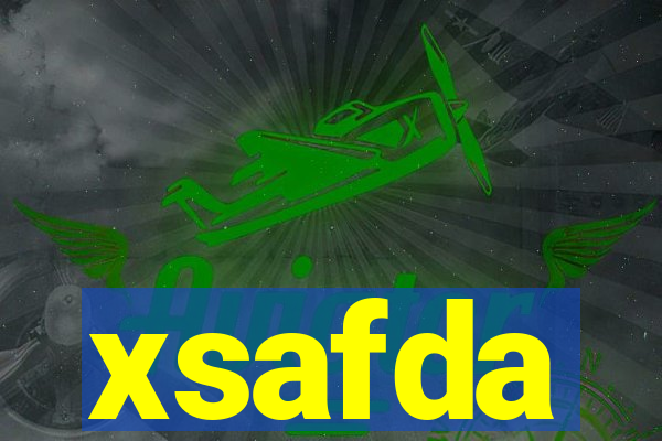 xsafda