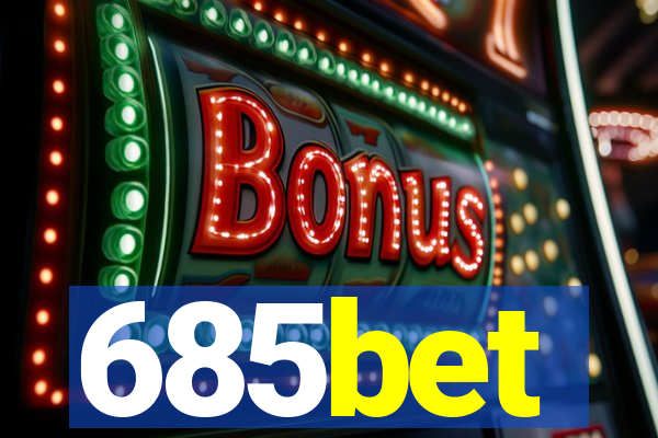 685bet