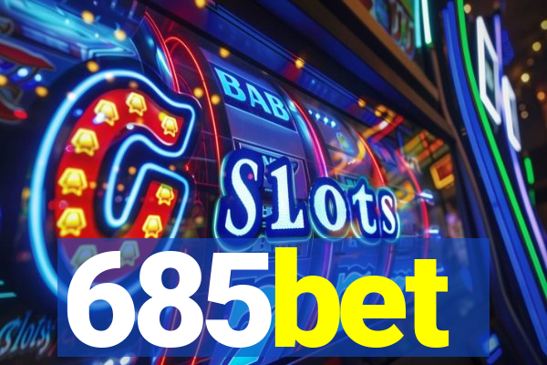 685bet