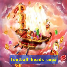 football heads copa libertadores 2015