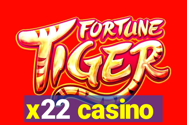 x22 casino