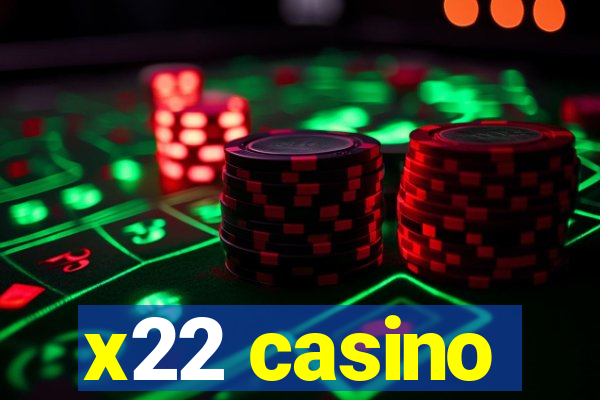 x22 casino