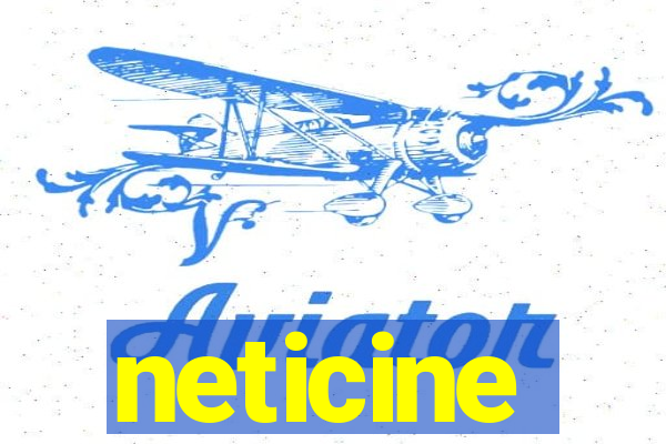 neticine