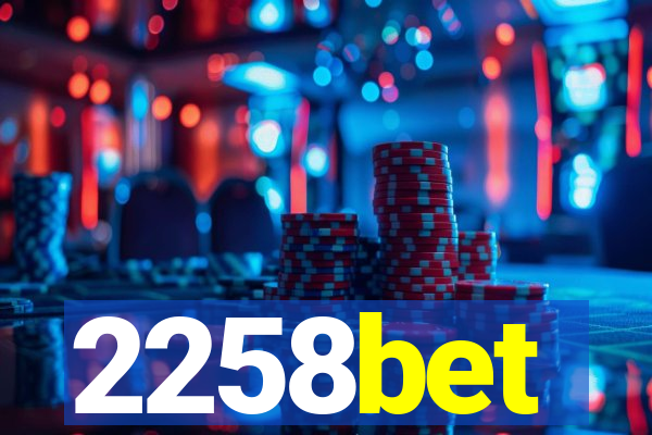 2258bet