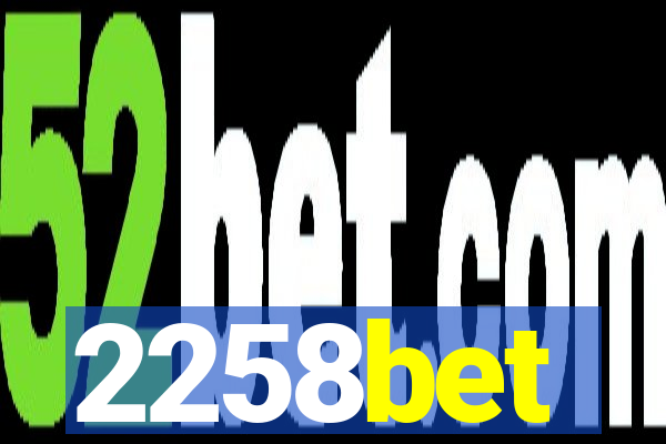 2258bet