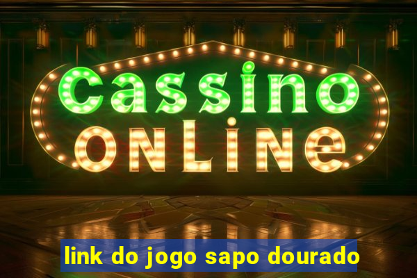 link do jogo sapo dourado